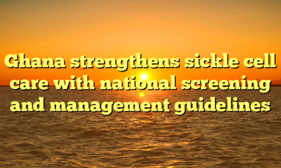 Ghana strengthens sickle cell care with national screening and management guidelines